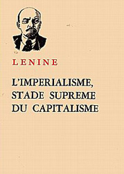 Lénine, L'impérialisme, stade suprême du capitalisme