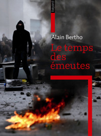 Le temps des émeutes